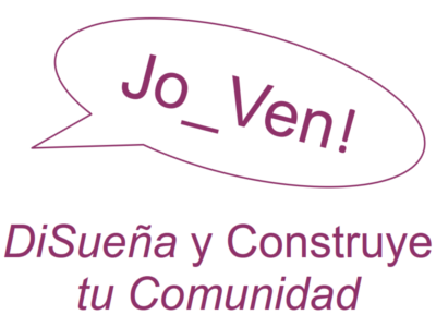 Segona edició de "Jo_Ven! DiSueña y Construye tu Comunidad"