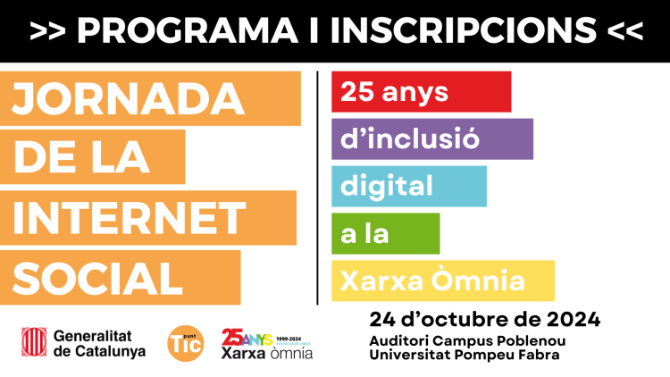 Descobreix el programa de la ‘Jornada de la Internet Social: 25 anys d’inclusió digital a la Xarxa Òmnia’