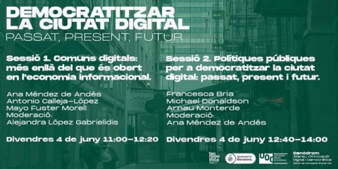 Jornada: Democratitzar la Ciutat Digital: passat, present i futur