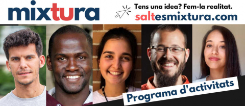 Programa d'activitats de "Mixtura, la nova comunitat de innovació social a Salt