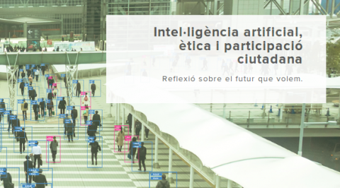 Cicle: Intel·ligència artificial, ètica i participació ciutadana