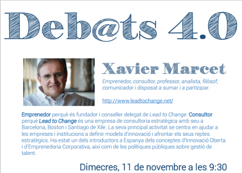 Deb@ts 4.0 amb Xavier Marcet