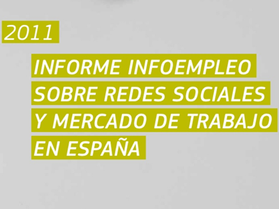 Portada de l'Informe Infoempleo sobre xarxes socials i mercat de treball a Espanya