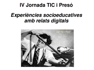 IV Jornada TIC i presó