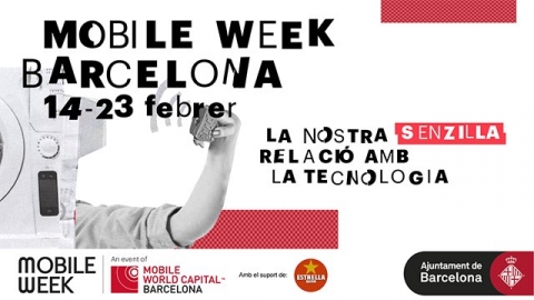 Mobile Week Barcelona 2019: La nostra senzilla relació amb la tecnologia