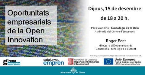 Oportunidadess empresariales de la Open Innovation, en Girona Emprèn