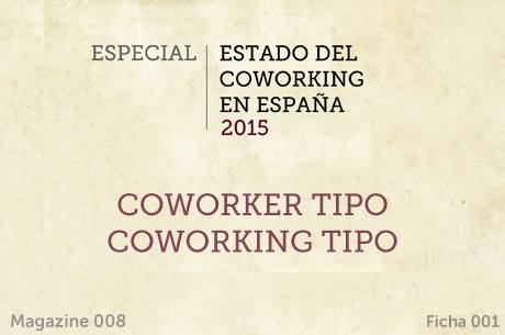 Especial: Estado del coworking en España 2015