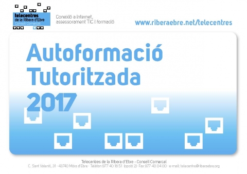 Autoformació tutoritzada 2017, al Punt TIC de la Ribera d'Ebre