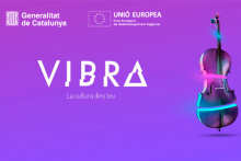 Vibra és la nova App i agenda digital cultural de Catalunya