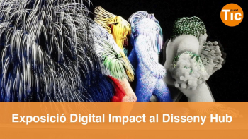 Embedded thumbnail for ‘Digital Impact’, una proposta per a endinsar-se en la creació digital